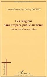 Les  religions dans l'espace public au Bénin