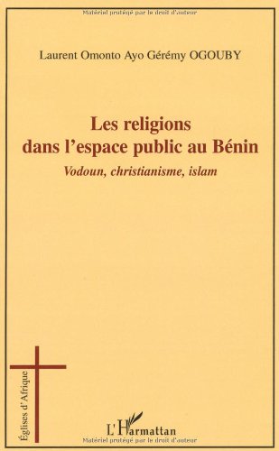 Les  religions dans l'espace public au Bénin