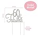 60 Cake Topper - Premium Silver Metal - 60 and Fabulous - 60th Birthday Party Sparkly Rhinestone Decoration Makes a Great Centerpiece - Now Protected in a Box