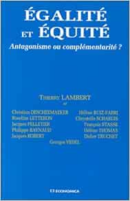 Egalite Et Equite Droit Lambert Thierry Amazon Com Books