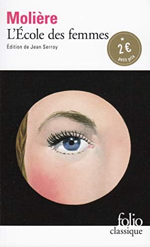 L' Ecole des femmes (French Edition)
