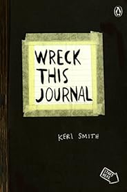 Wreck This Journal (Black) Expanded Edition