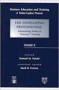 Business Education And Training A Value Laden Process