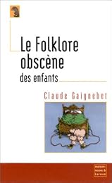 Le  folklore obscène des enfants