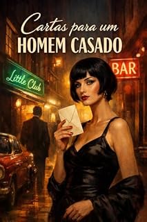 Livro Cartas para um Homem Casado