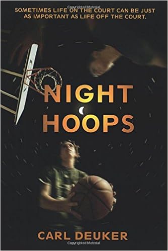 Night Hoops, by Carl Deuker