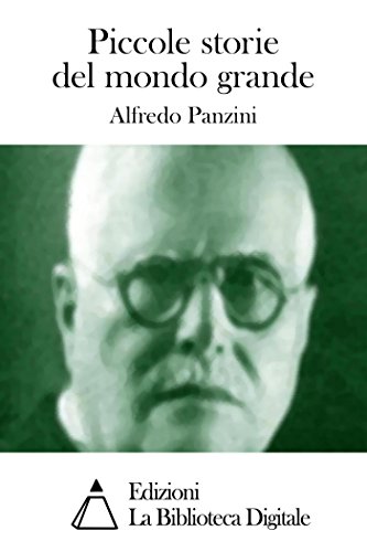 Piccole storie del mondo grande (Italian Edition)