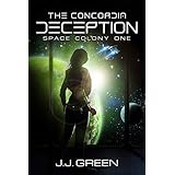 The Concordia Deception (Space Colony One Book 1)