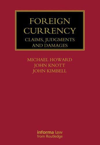 Foreign Currency: Claims, Judgments and Damages (Lloyd's Commercial Law Library)