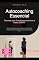 Livro Autocoaching Essencial: Técnicas para Autodesenvolvimento e Metas SMART