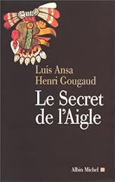 Le  secret de l'aigle