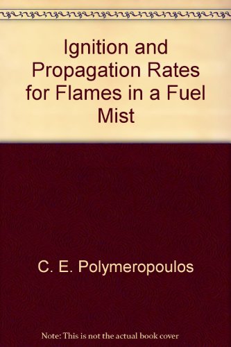 Ignition and Propagation Rates for Flames in a Fuel Mist