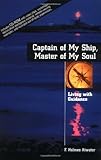 Captain of My Ship, Master of My Soul: Living With Guidance by F. Holmes Atwater, Joseph McMoneagle