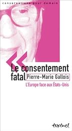 Le  consentement fatal
