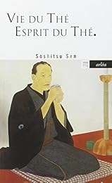 Vie du thé, esprit du thé