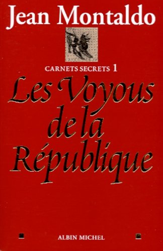 Les  voyous de la République