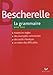Bescherelle La Grammaire Pour Tous (French Edition) by