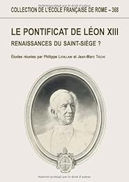 Le  pontificat de Léon XIII