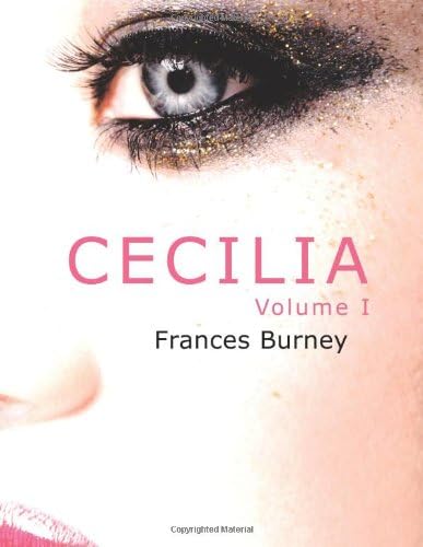 Cecilia: Or, Memoirs of an Heiress ? Volume 2