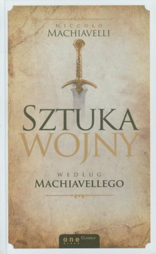 Sztuka wojny wedlug Machiavellego
