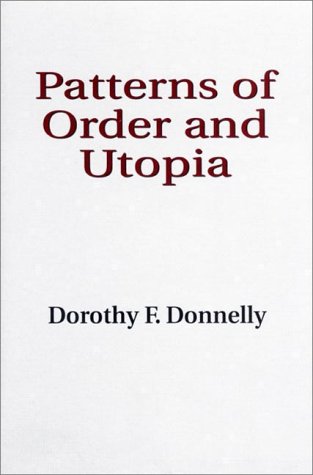 Patterns of Order and Utopia