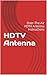 HDTV Antenna: Over-The-Air HDTV Antenna Instructions