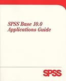 SPSS Base 10 Applications Guide by 