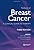 Textbook of Breast Cancer: A Clinical Guide to Therapy