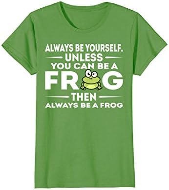 Womens Be A Frog T Shirt Gift Medium Grass