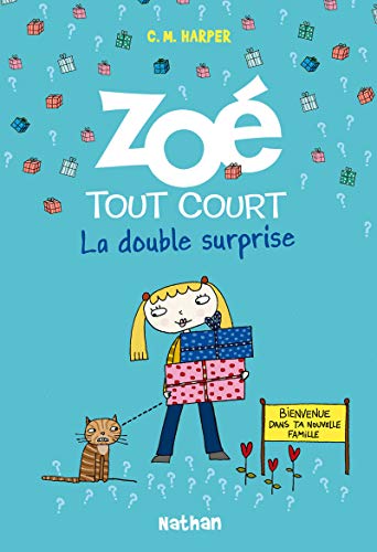 Zoé tout court t.6 ; la double surprise by (Hardcover)