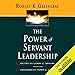 The Power of Servant Leadership by 