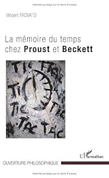 La  mémoire du temps chez Proust et Beckett