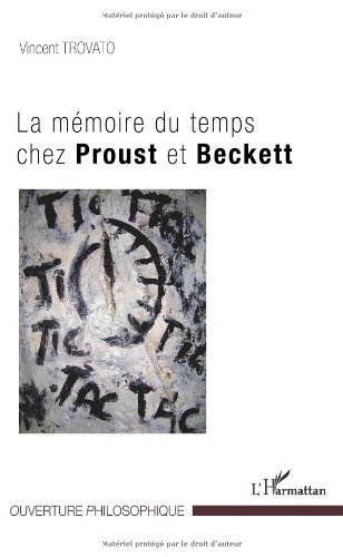 La  mémoire du temps chez Proust et Beckett