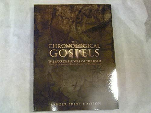 The Chronological Gospels, Larger Print Edition