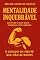 Livro Mentalidade Inquebrável