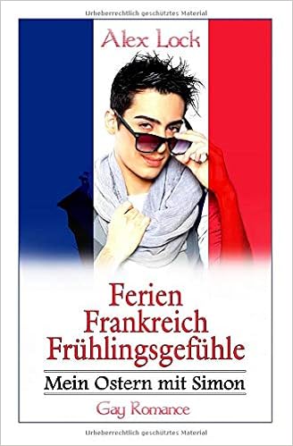 Ferien Frankreich Fruhlingsgefuhle Mein Ostern Mit Simon