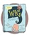 The Wig Diaries by Mary Ladd, Don Asmussen