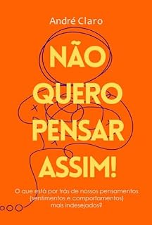 Livro Não Quero Pensar Assim!