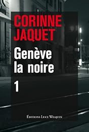 Genève la noire