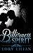 Bitterness of Spirit: A Pride and Prejudice Variation