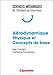 Aérodynamique : Physique et concepts de base by 