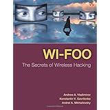 Wi-Foo: The Secrets of Wireless Hacking