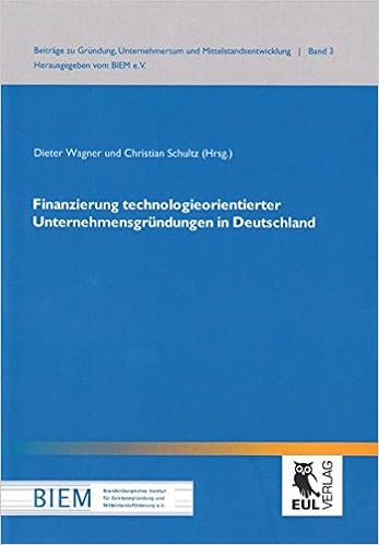 Cover des Buchs: Finanzierung technologieorientierter Unternehmensgründungen in Deutschland (Beiträge zu Gründung, Unternehmertum und Mittelstandsentwicklung)