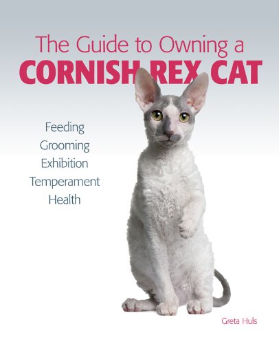 Guide to Owning a Cornish Rex Cat by Greta Huls
