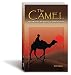 The Camel: How Muslims Are Coming To Faith In Christ by 