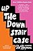Up the Down Staircase