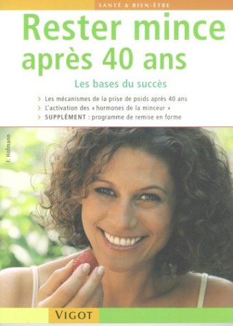 Rester mince après 40 ans