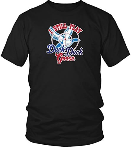 VigorDesign I Still Play Duck Duck Goose - Funny Duck Hunting Men T-Shirt For Hunters