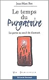 Le temps du purgatoire by