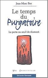 Le  temps du purgatoire